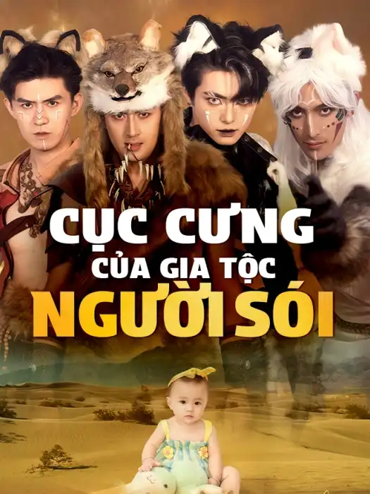 Cục Cưng Của Gia Tộc Người Sói