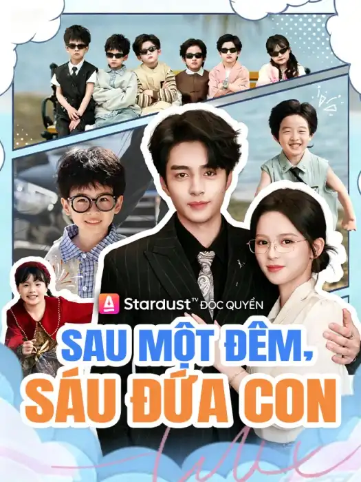 Sau Một Đêm, Sáu Đứa Con